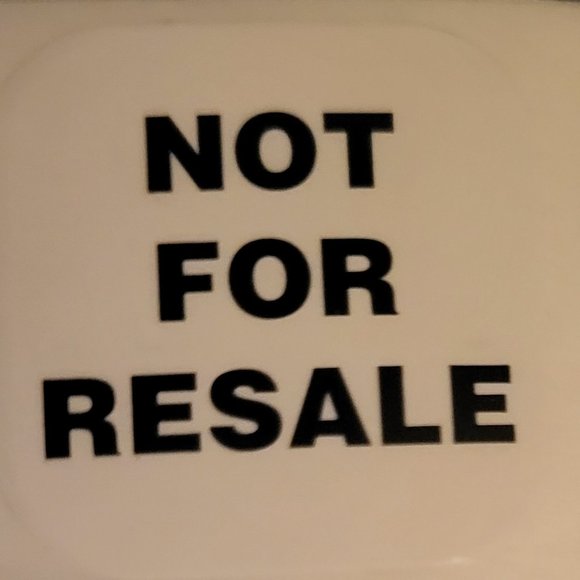 TWELVE (12) NOT FOR RESALE WHITE WITH BLACK WRITING STICKERS - Picture 4 of 4